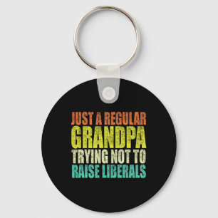 Republican Just A Regular Grandpa Trying Not Raise Key Ring