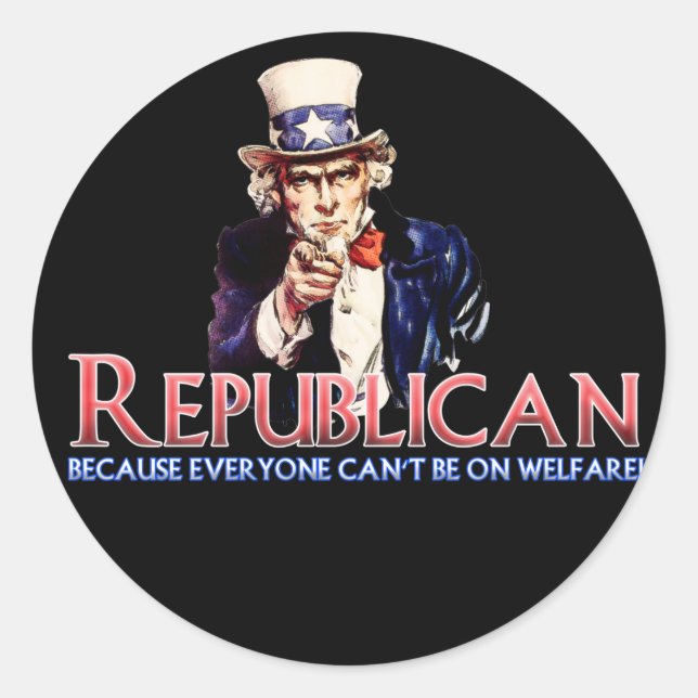 Republican, Not On Welfare Classic Round Sticker (Front)