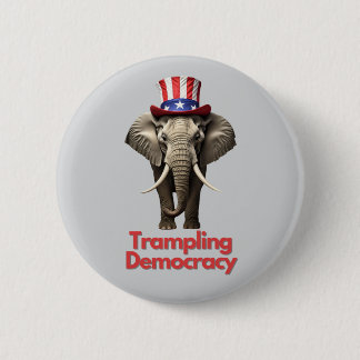 Republican Party Elephant Trampling Democracy 6 Cm Round Badge