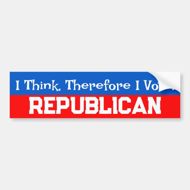Republican Quote  Bumper Sticker (Front)