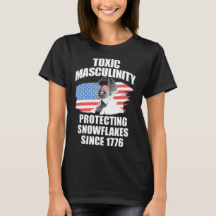 Republican Toxic Masculinity American Flag George  T-Shirt