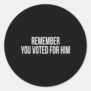 Republican Trump Democrat Gear Uni  Classic Round Sticker