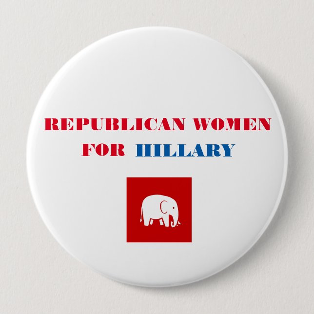 Republican Women for Hillary Button 4" (Front)