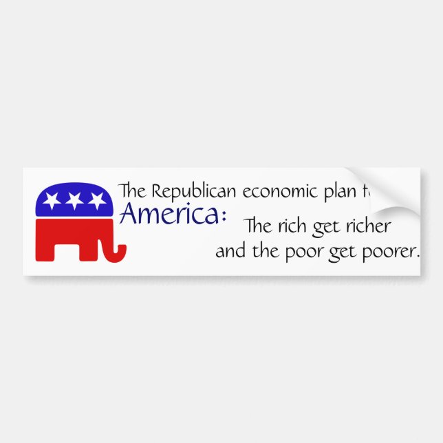 Republicans economic plan bumper sticker (Front)