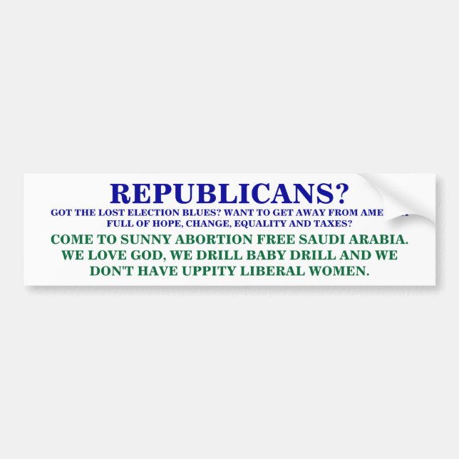 REPUBLICANS? GOT THE LOST ELECTION BLUES? BUMPER STICKER (Front)