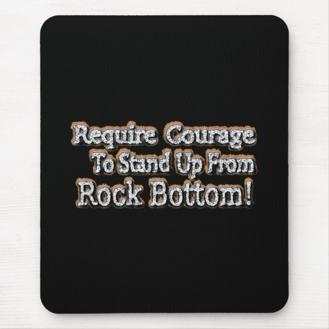 "Require Courage" Cute Design. Buy Now Mouse Pad (Front)