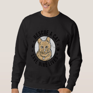 Rescue A Cat Save Nine Lives Cat Owner Animals Kit Sweatshirt