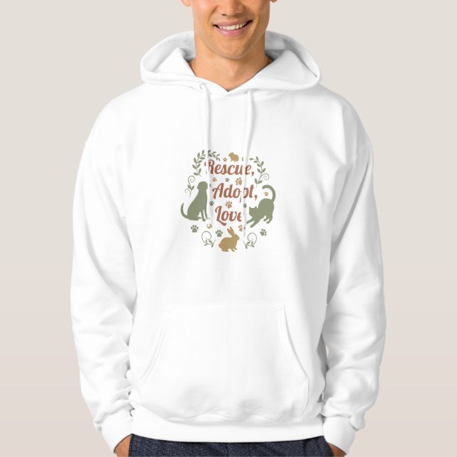 Rescue, Adopt, Love Hoodie (Front)