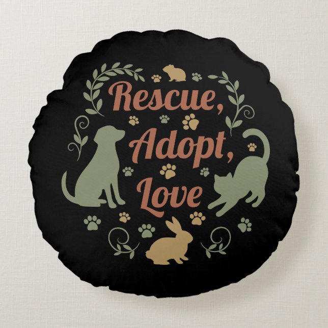 Rescue, Adopt, Love Round Cushion (Front)