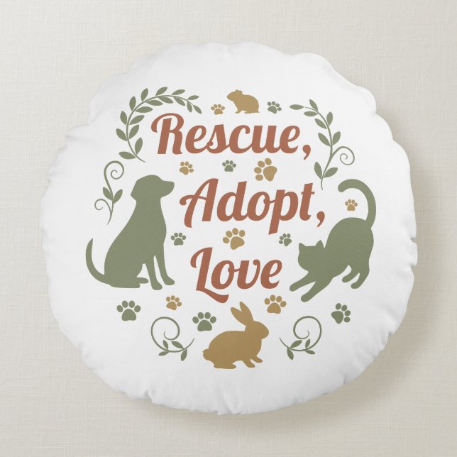 Rescue, Adopt, Love Round Cushion (Front)