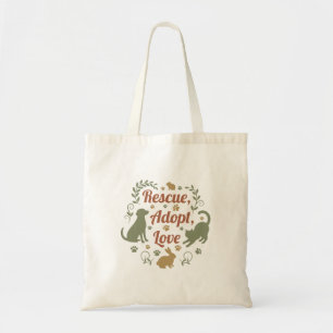 Rescue, Adopt, Love Tote Bag