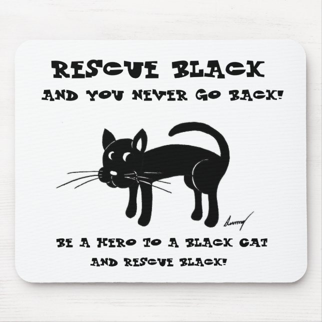 Rescue Black Cats Mousepad (Front)
