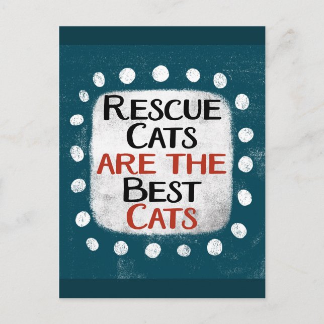 Rescue Cats Are The Best Cats Postcard (Front)