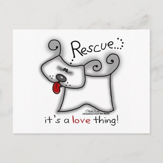 Rescue Dog ... It's A Love Thing Postcard (Front)