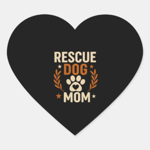 Rescue Dog Mom Heart Sticker
