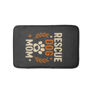 Rescue Dog Mum Bath Mat
