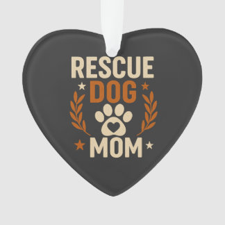 Rescue Dog Mum Ornament