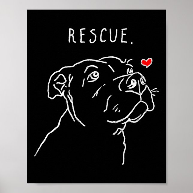 Rescue Dog, Tbull Drawing, Rescue Mom, Adopt Don't Poster (Front)