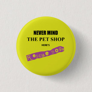 Rescue Dogs, Punk Parody 3 Cm Round Badge