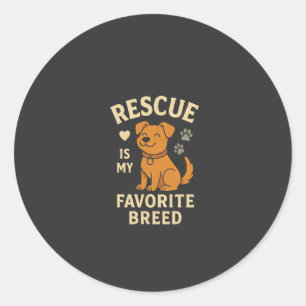 Rescue Is My Favourite Breed Classic Round Sticker