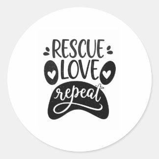 Rescue Love Repeat Dog Paw Tee Classic Round Sticker