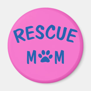 Rescue Mum Magnet