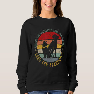 Rescue Save Cute Animals Rescue Dog Cat The Aban Sweatshirt