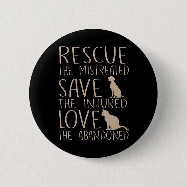 Rescue Save Love - Cute Animal Rescue Dog Cat Love 6 Cm Round Badge (Front)