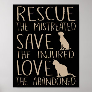 Rescue Save Love - Cute Animal Rescue Dog Cat Love Poster