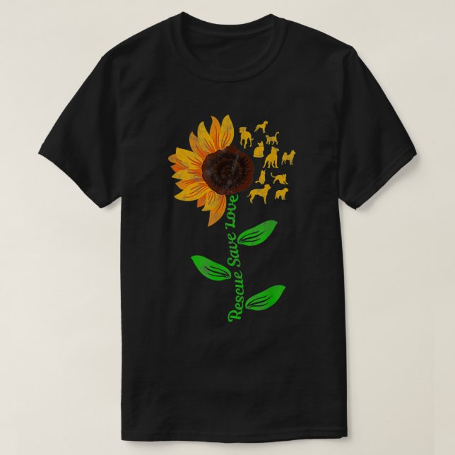 Rescue Save Love Pet Dog Puppies Slogan Sunflower  T-Shirt (Design Front)