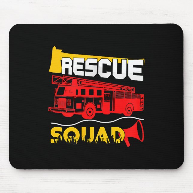 Rescue Squad Lifesaver Fireman Gift Proud Firefigh Mouse Pad (Front)