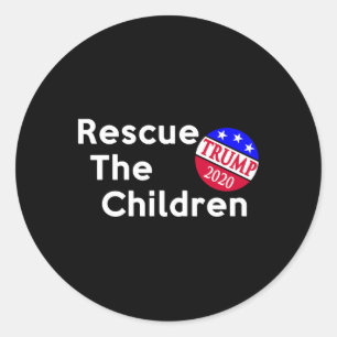Rescue The Children Trump Presidential Election Classic Round Sticker