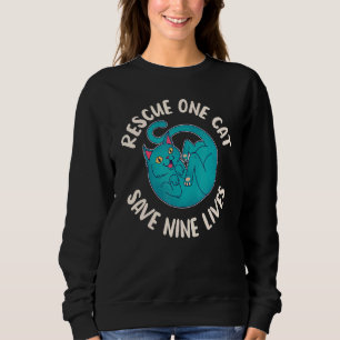 Rescued Animal Cat Fosterage Rescue Pet Fostering  Sweatshirt