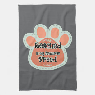 Rescued Is My Favorite Breed Dog Paw Print Tea Towel