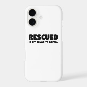 Rescued is My Favourite Breed