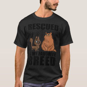 Rescued Is My Favourite Breed Cats Animal Shelter T-Shirt