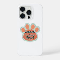 Rescued Is My Favourite Breed Dog Paw Print