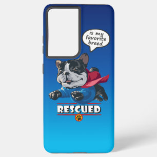 Rescued is my favourite breed samsung galaxy case