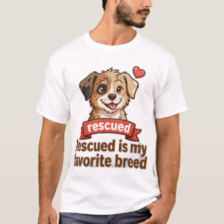 Rescued Is My Favourite Breed T-Shirt