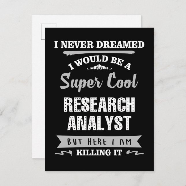 Research Analyst Super Cool Killing It Postcard (Front/Back)
