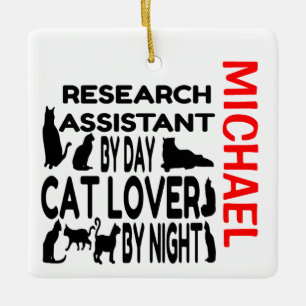 Research Assistant Loves Cats CUSTOM Ceramic Ornament