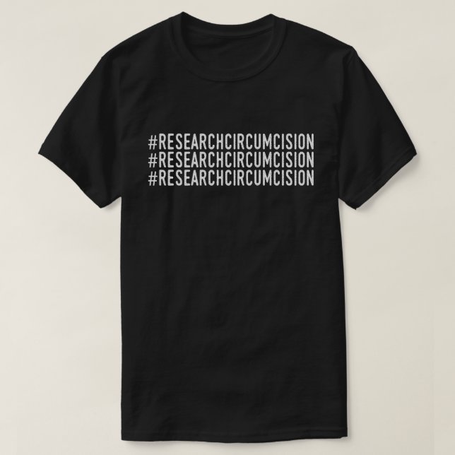 Research Circumcision T-Shirt (Design Front)
