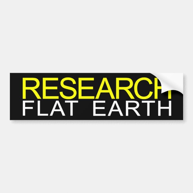 Research Flat Earth Durable Bumper Sticker (Front)