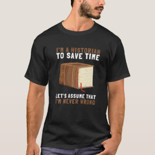 Research Historian Museum Curator And Archivist T-Shirt