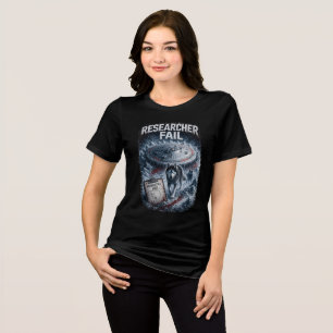 Researcher Fail Women's Bella+Canvas Dark Tri-Blend Shirt