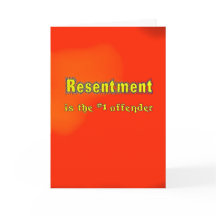'Resentment is the #1 Offender'Funny Sobriety Card