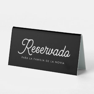 Reservado Para La Familia de La Novia