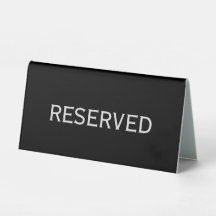 Reserved, 6" X 3"