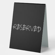 Reserved 6x8 Table Tent Sign