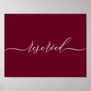 Reserved Burgundy Simple Unique Poster